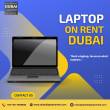 How Much Does it Cost to Rent a Laptop in Dubai? - Dubai-Computer services